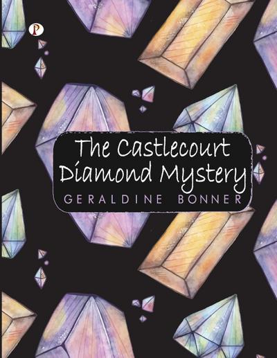 The Castlecourt Diamond Mystery