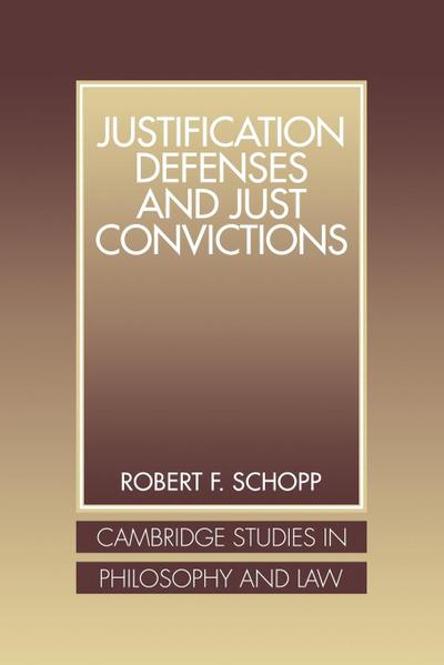 Justification Defenses and Just Convictions
