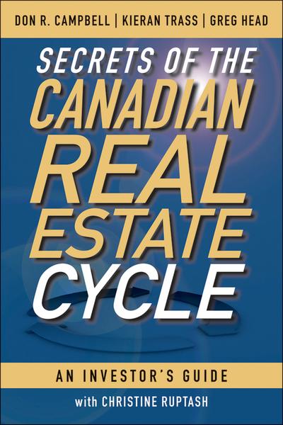 Secrets of the Canadian Real Estate Cycle