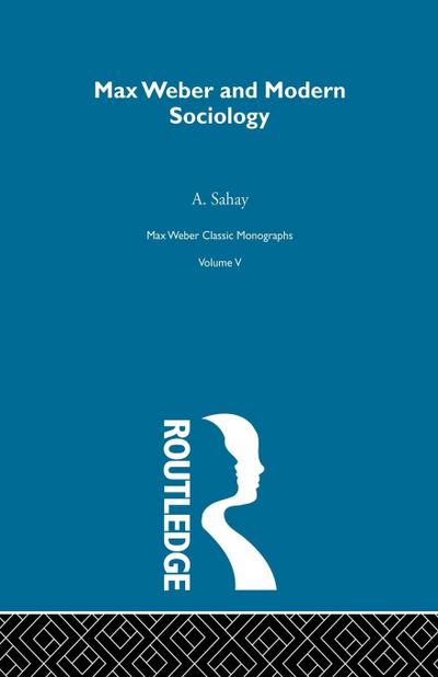Max Weber & Mod Sociology V5