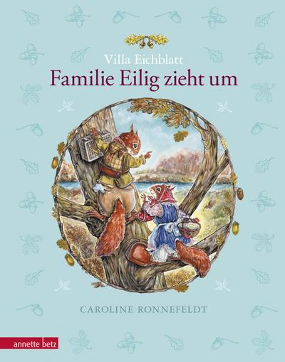 Villa Eichblatt Familie Eilig zieht um