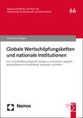 Globale Wertschöpfungsketten und nationale Institu