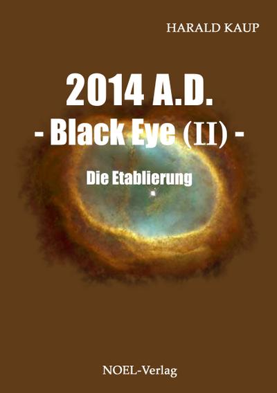 2014 A.D. - Black eye (Band II)