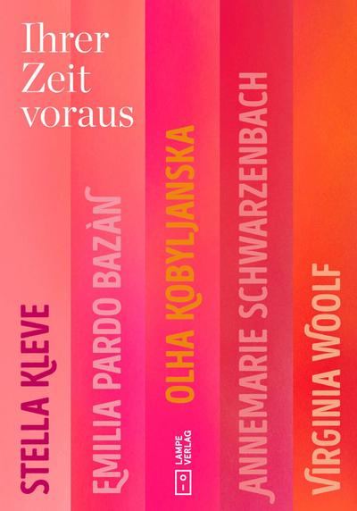 Ihrer Zeit voraus