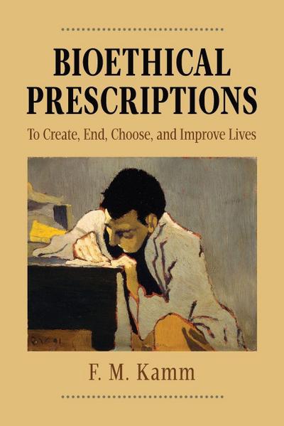 Bioethical Prescriptions