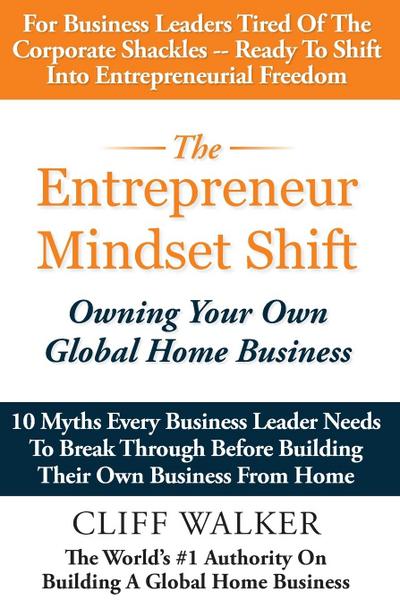 The Entrepreneur Mindset Shift