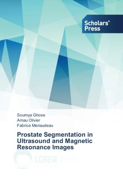 Prostate Segmentation in Ultrasound and Magnetic Resonance Images