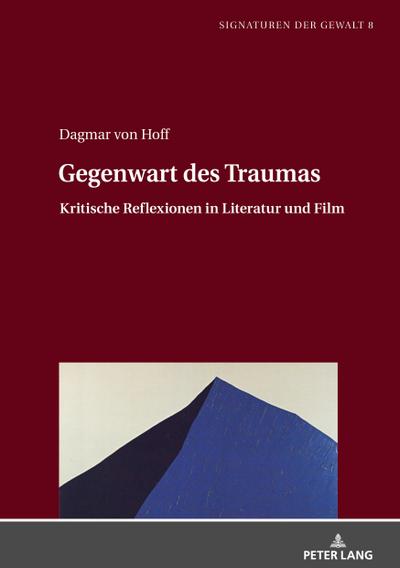 Gegenwart des Traumas