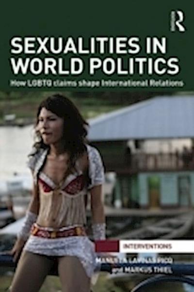 Sexualities in World Politics