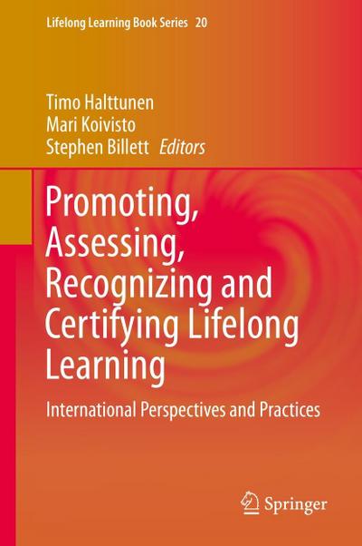 Promoting, Assessing, Recognizing and Certifying Lifelong Learning