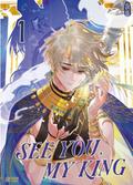 See You, My King 1