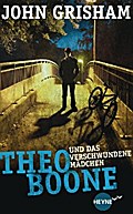 Theo Boone und das verschwundene Mädchen von John Grisham | Ebook