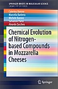 Chemical Evolution of Nitrogen-based Compounds in Mozzarella Cheeses