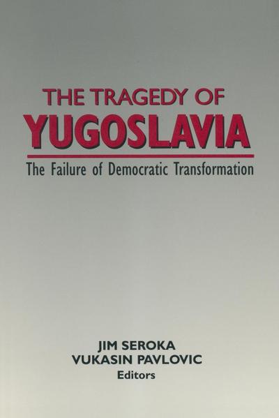 The Tragedy of Yugoslavia