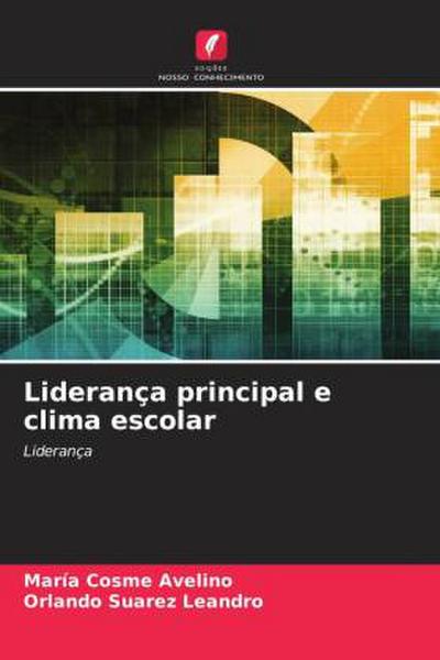 Liderança principal e clima escolar