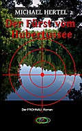 Der Fürst vom Hubertussee - Michael Hertel