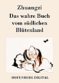 Das wahre Buch vom südlichen Blütenland