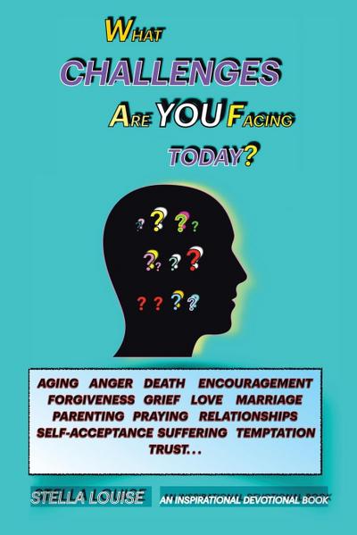 What Challenges Are You Facing Today?