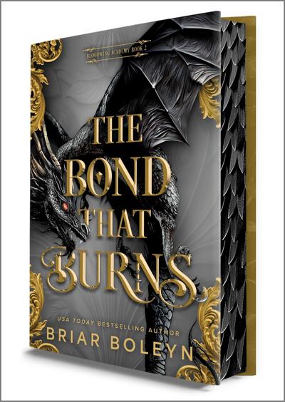 The Bond That Burns (Deluxe Limited Edition)