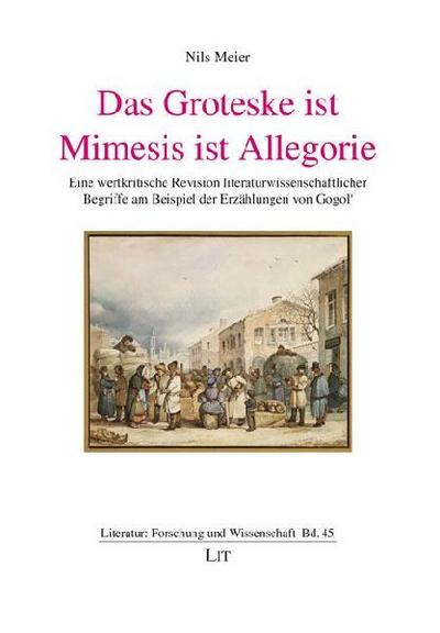 Das Groteske ist Mimesis ist Allegorie