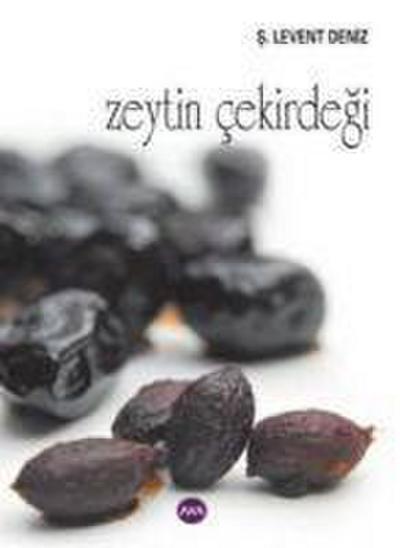 Zeytin Cekirdegi