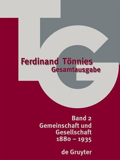 Ferdinand Tönnies: Gesamtausgabe (TG) 1880-1935