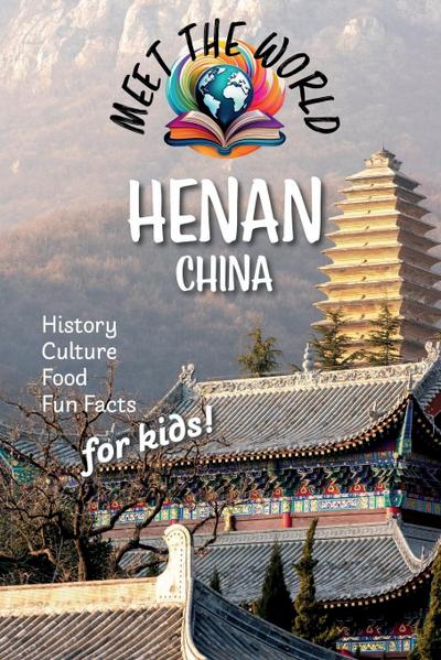 Meet the World Books: Henan