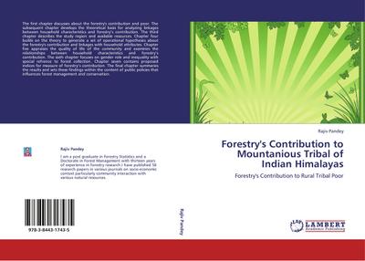 Forestry’s Contribution to Mountanious Tribal of Indian Himalayas