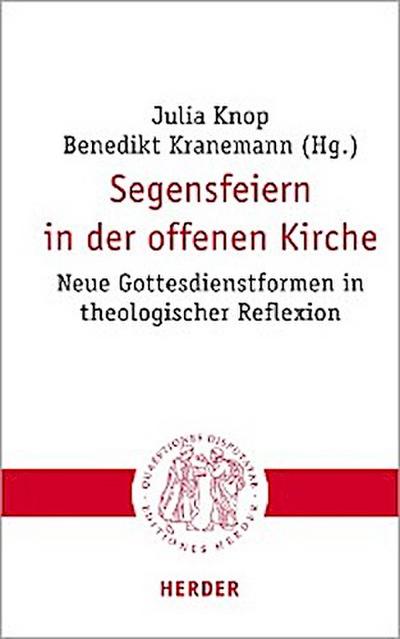 Segensfeiern in der offenen Kirche