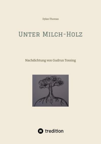 Unter Milch-Holz