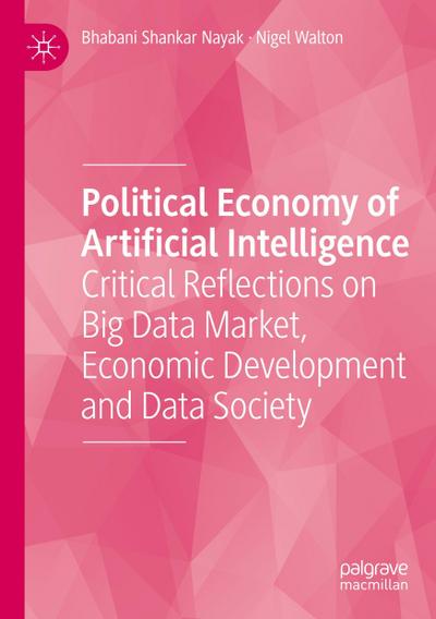 Political Economy of Artificial Intelligence