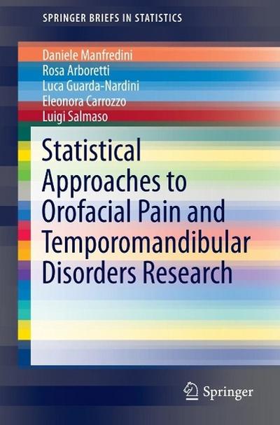 Statistical Approaches to Orofacial Pain and Temporomandibular Disorders Research