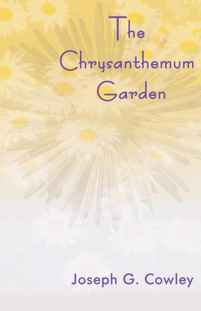 The Chrysanthemum Garden