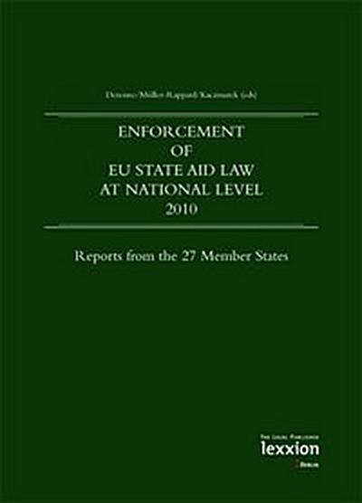 Enforcement of EU State Aid Law at national level 2010