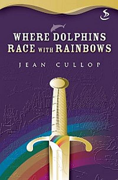Where Dolphins race with Rainbows
