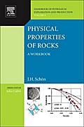 Physical Properties of Rocks, Volume 8: A workbook (Handbook of Petroleum Exploration and Production)