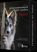 Krimiwanderungen mit Hunden Teil 2