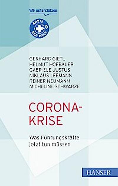 Corona-Krise - Was Führungskräfte jetzt tun müssen