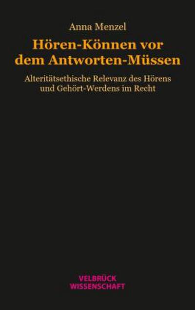 Hören-Können vor dem Antworten-Müssen