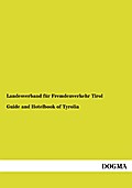 Guide and Hotelbook of Tyrolia