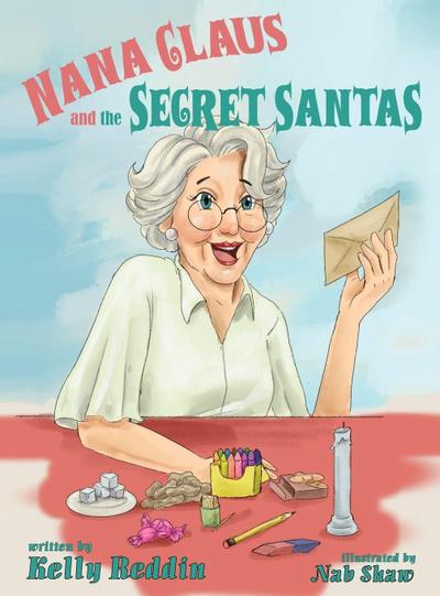 Nana Claus and the Secret Santas