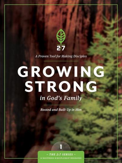 Growing Strong in God’s Family