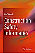 Construction Safety Informatics