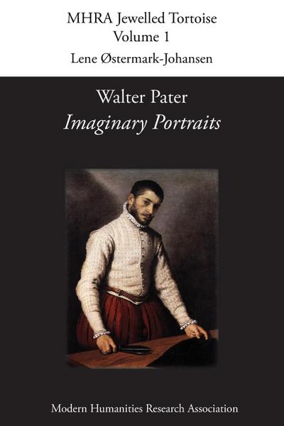 Walter Pater, ’Imaginary Portraits’