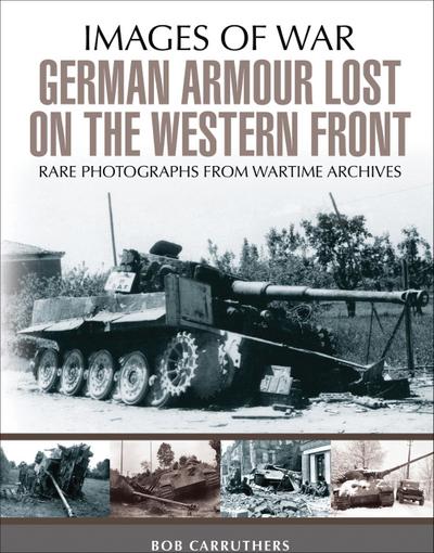 German Armour Lost on the Western Front