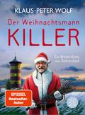 Der Weihnachtsmannkiller. Ein Winter-Krimi aus Ostfriesland von Klaus-Peter Wolf | Ebook