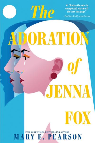 The Adoration of Jenna Fox