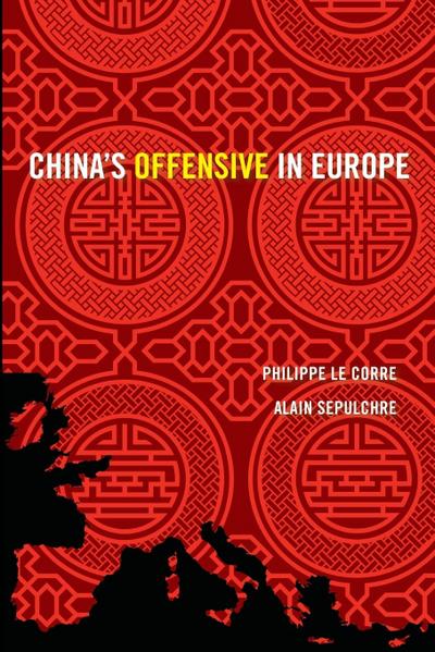 China’s Offensive in Europe