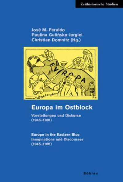 Europa im Ostblock / Europe in the Eastern Bloc