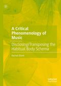 A Critical Phenomenology of Music